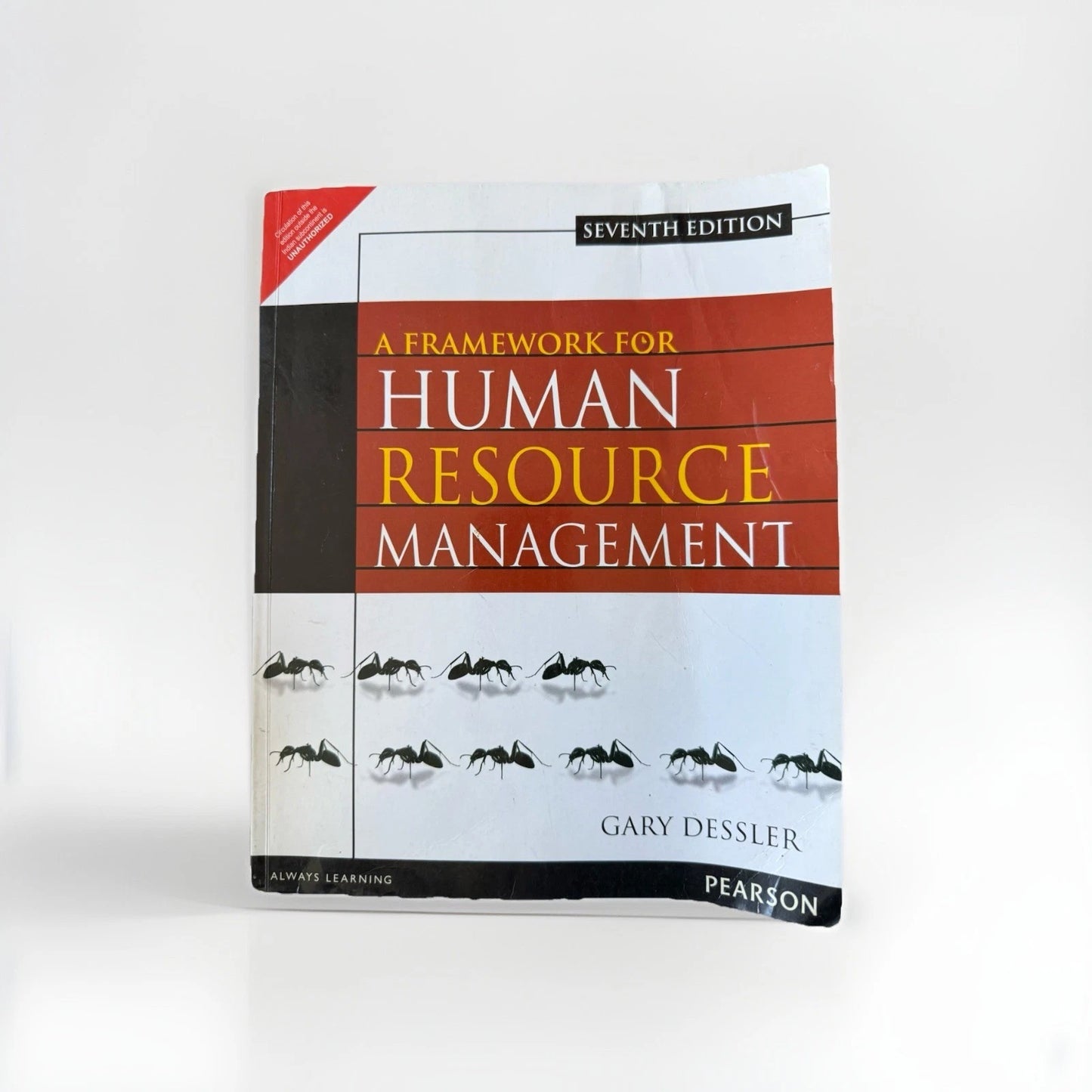 FRAMEWORK FOR HUMAN RESOURCE MANAGEMENT By G. Dessler *Excellent Condition*